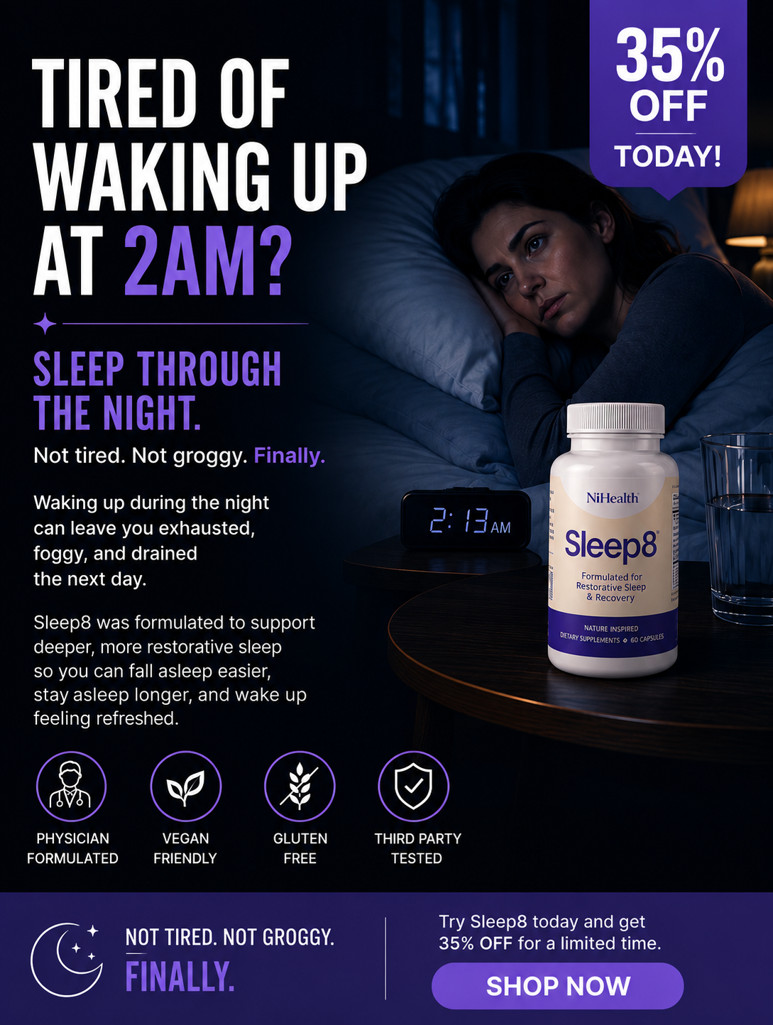 Sleep8: Wake up feeling like you actually slept.